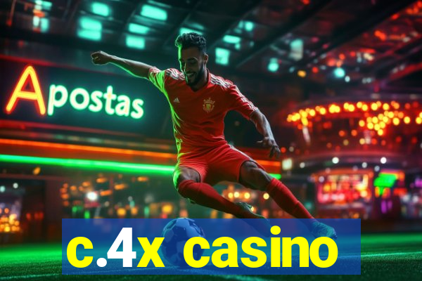 c.4x casino