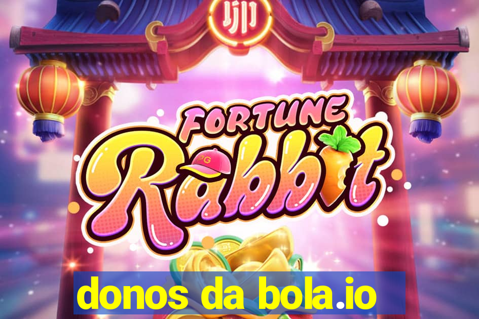 donos da bola.io