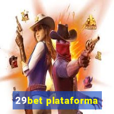 29bet plataforma