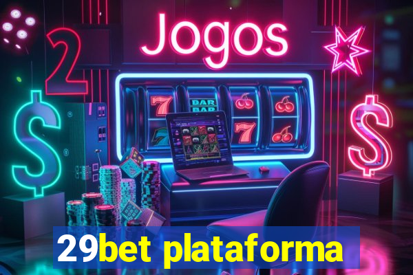 29bet plataforma