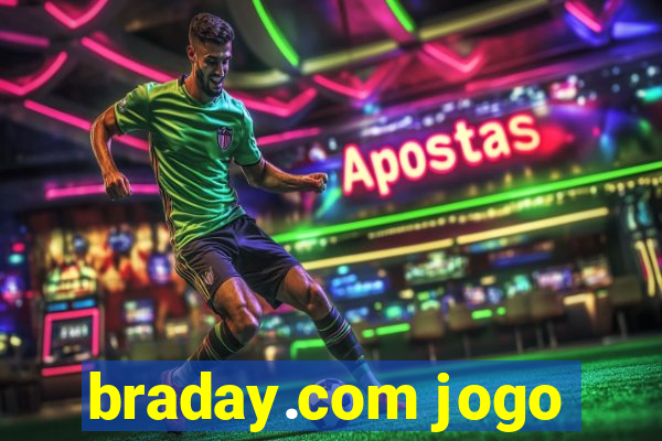 braday.com jogo