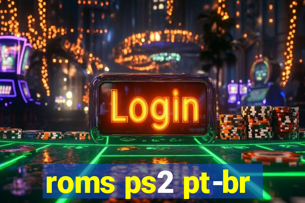 roms ps2 pt-br