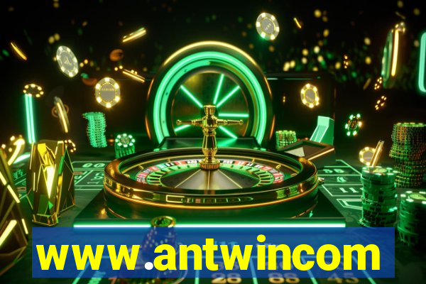 www.antwincom