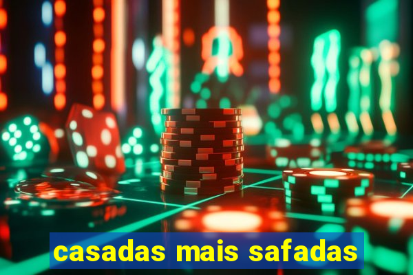 casadas mais safadas