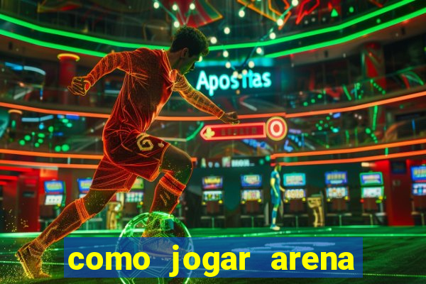 como jogar arena breakout: infinite