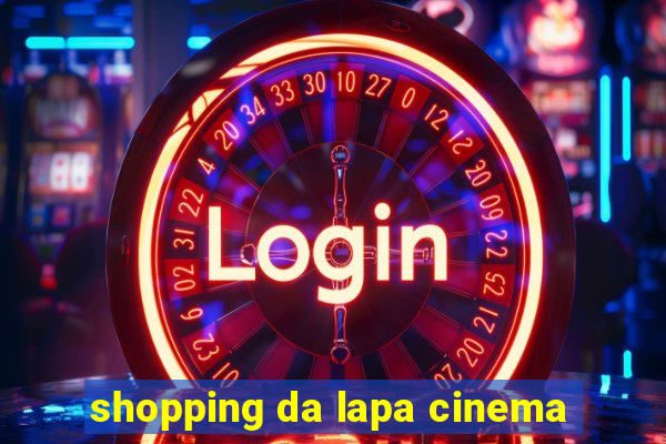 shopping da lapa cinema