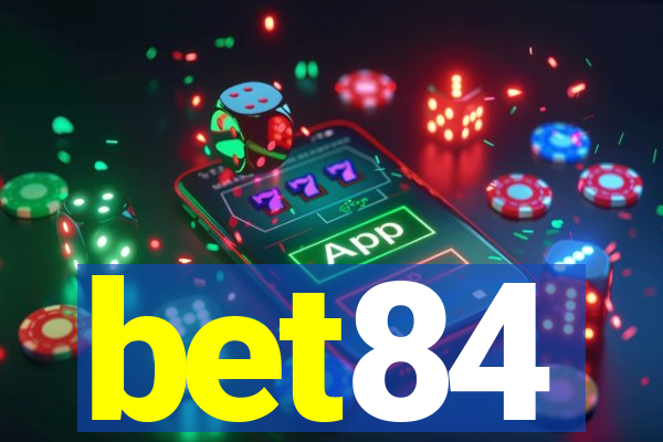 bet84