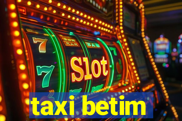 taxi betim