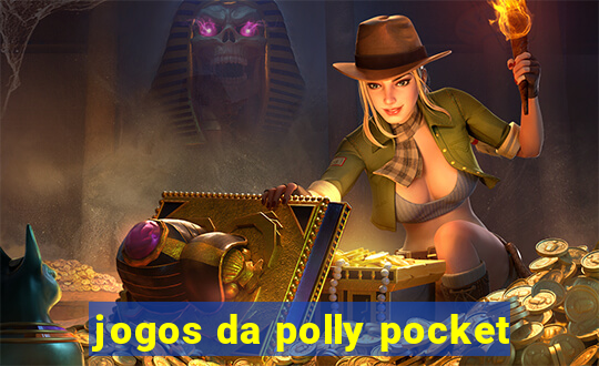 jogos da polly pocket