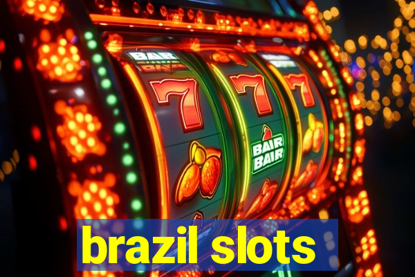 brazil slots