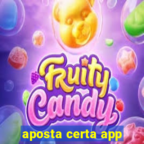 aposta certa app