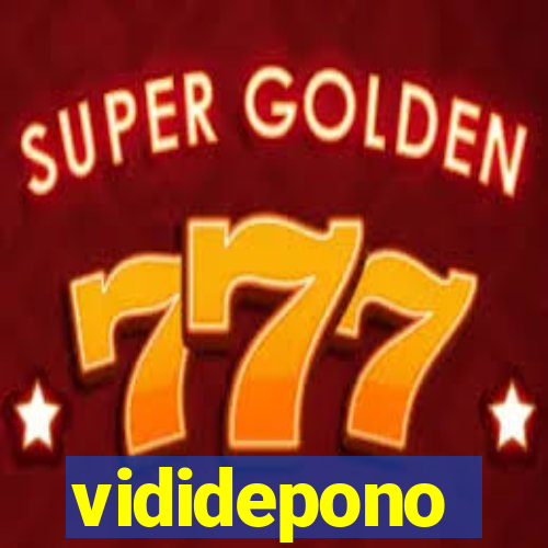 vididepono