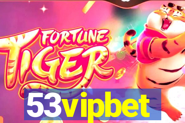 53vipbet