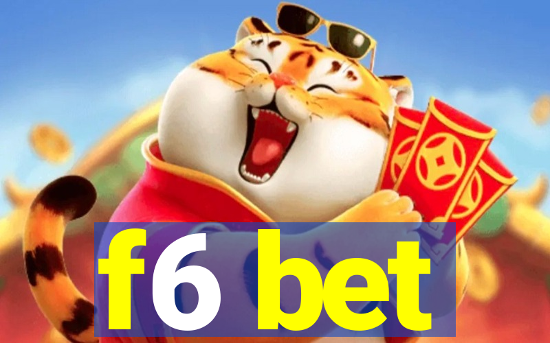 f6 bet