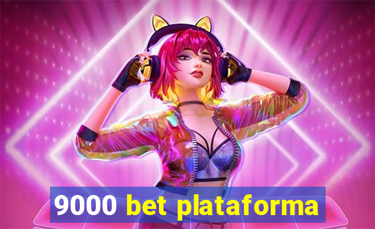 9000 bet plataforma