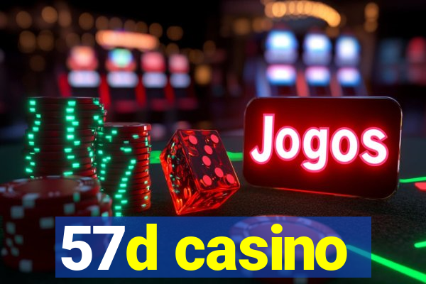 57d casino