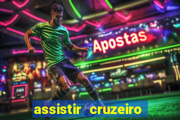 assistir cruzeiro ao vivo futemax