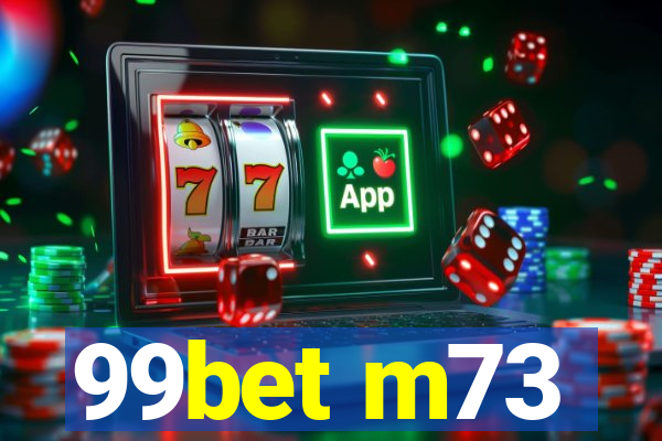 99bet m73