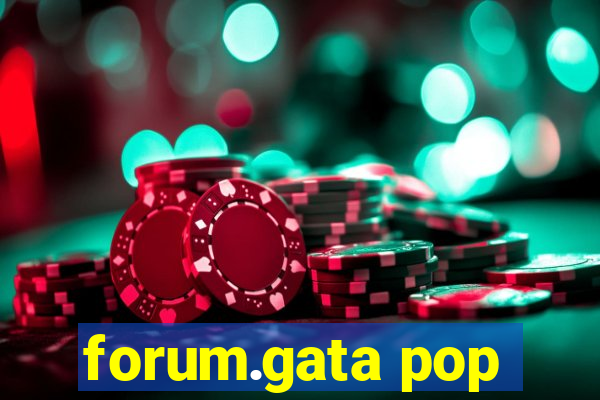 forum.gata pop