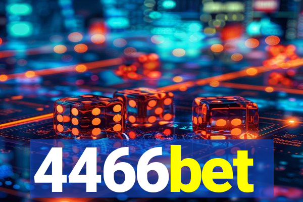 4466bet