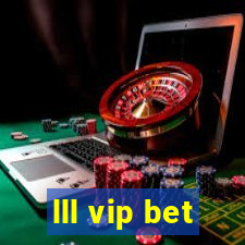 lll vip bet