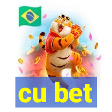 cu bet