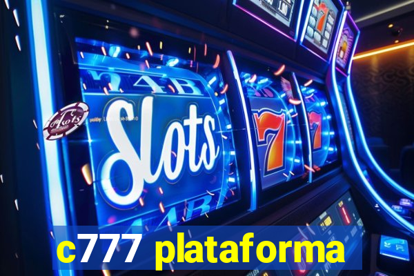 c777 plataforma