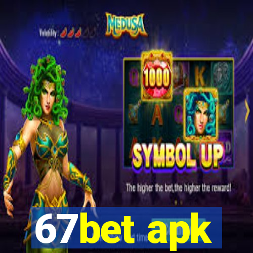 67bet apk