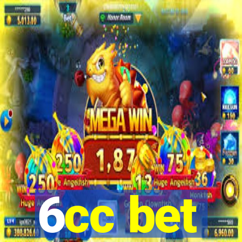 6cc bet