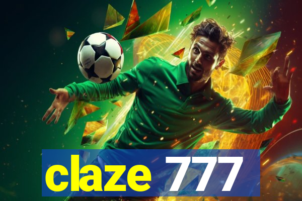 claze 777