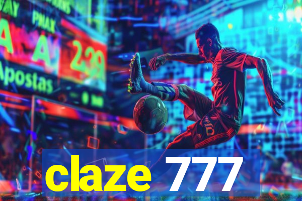 claze 777