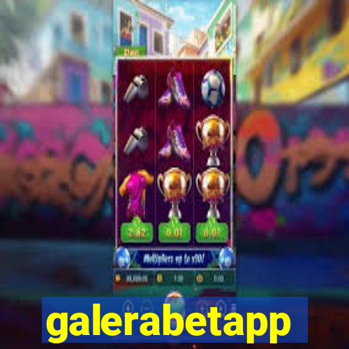 galerabetapp