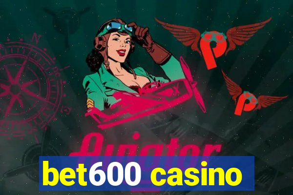 bet600 casino