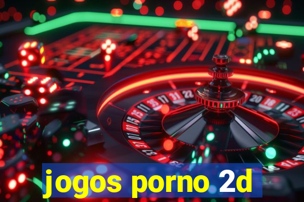 jogos porno 2d