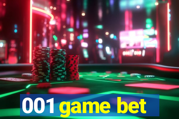 001 game bet