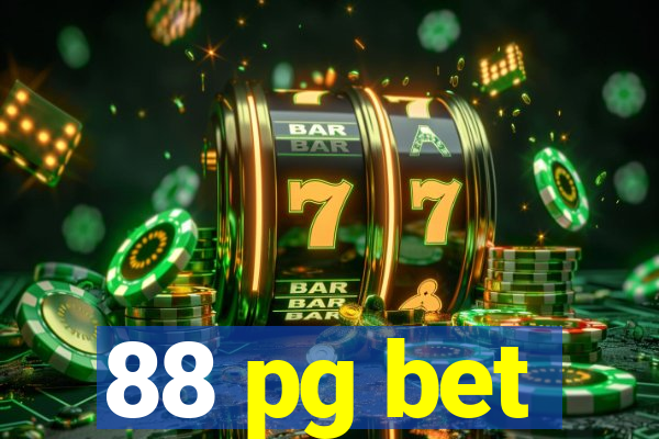 88 pg bet