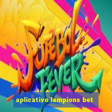 aplicativo lampions bet