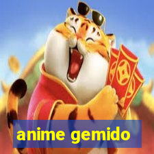 anime gemido