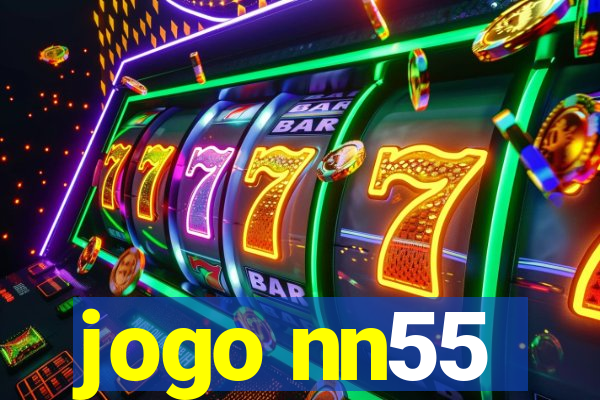 jogo nn55