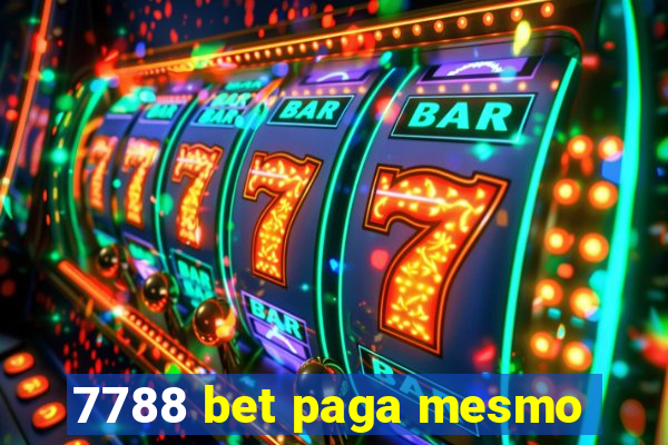 7788 bet paga mesmo