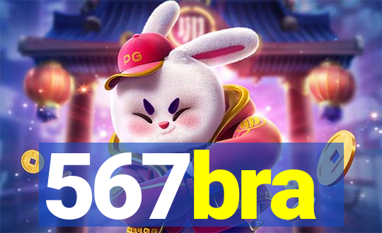 567bra