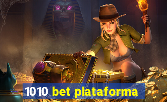 1010 bet plataforma