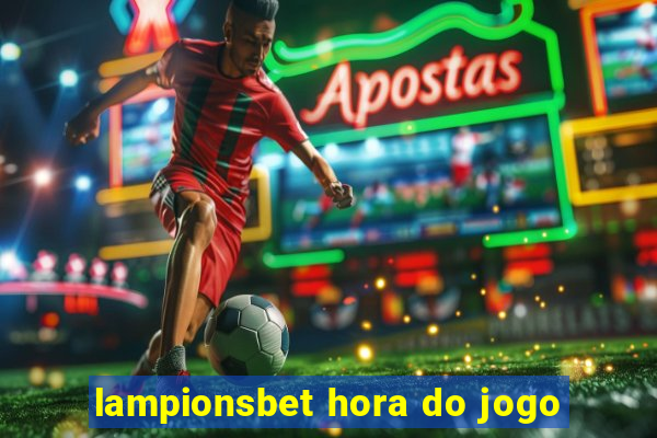 lampionsbet hora do jogo