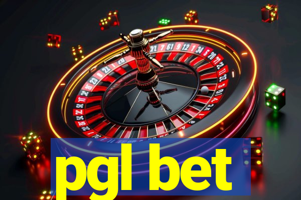 pgl bet