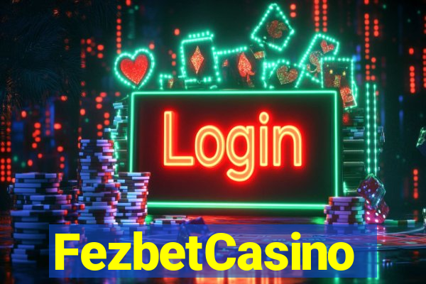 FezbetCasino