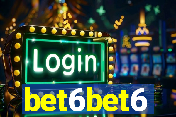 bet6bet6