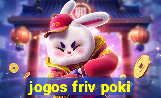 jogos friv poki