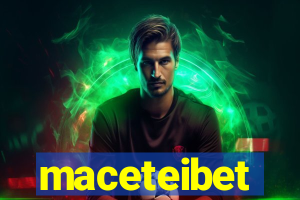 maceteibet