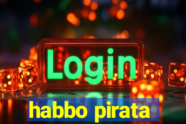 habbo pirata