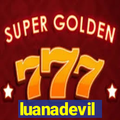 luanadevil